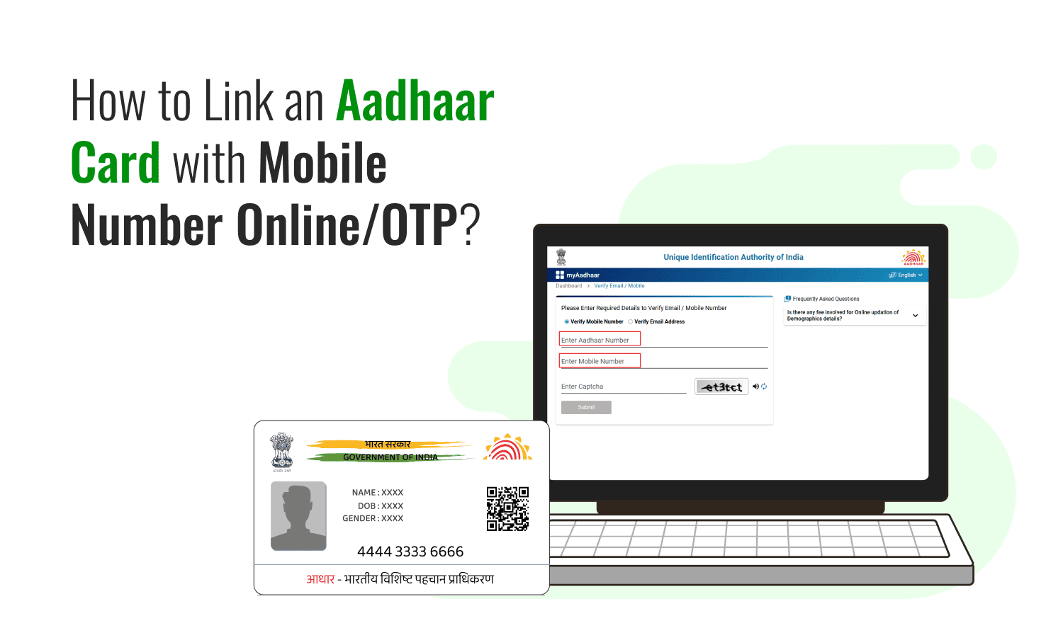 How to Link Aadhaar card with Mobile Number Online/OTP?